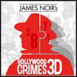 James Noir's Hollywood Crimes