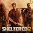 Sheltered 2