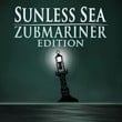 Sunless Sea: Zubmariner Edition