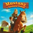 Mustang z Zielonej Doliny