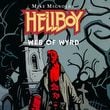 Hellboy: Web of Wyrd