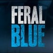 Feral Blue