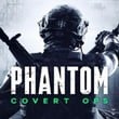 Phantom: Covert Ops