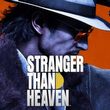 Stranger Than Heaven