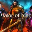 Valor of Man