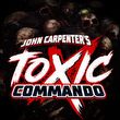 John Carpenter's Toxic Commando