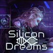 Silicon Dreams