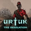 Urtuk: The Desolation