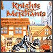 Knights & Merchants: The Shattered Kingdom