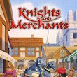 Knights & Merchants: The Shattered Kingdom