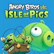 Angry Birds VR: Isle of Pigs