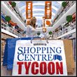 Shopping Centre Tycoon