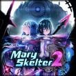 Mary Skelter 2