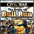 Civil War: The Battle of Bull Run - Take Command 1861