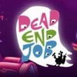 Dead End Job