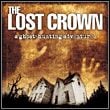 The Lost Crown: A Ghosthunting Adventure