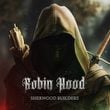 Robin Hood: Sherwood Builders