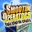 Smooth Operators: Call Center Chaos