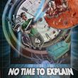 No Time to Explain