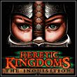 Heretic Kingdoms: The Inquisition