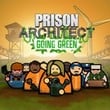 Prison Architect: Going Green