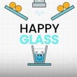 Happy Glass