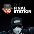 The Final Station