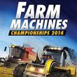 Farm Machines Championships 2014