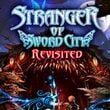 Stranger of Sword City Revisited