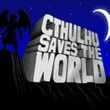 Cthulhu Saves the World