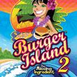 Burger Island 2: The Missing Ingredient