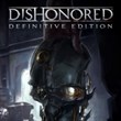 Dishonored: Definitive Edition
