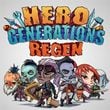 Hero Generations: ReGen