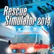 Rescue Simulator 2014