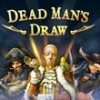 Dead Man's Draw