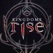 Kingdoms Rise