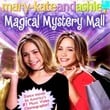 Mary-Kate and Ashley: Magical Mystery Mall