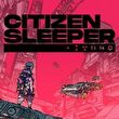 Citizen Sleeper