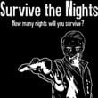 Survive the Nights