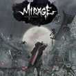 Rain Blood Chronicles: Mirage