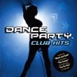 Dance Party: Club Hits