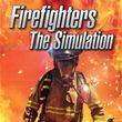 Firefighters: The Simulation