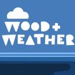 Wood & Weather