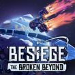 Besiege: The Broken Beyond