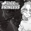 Slay the Princess