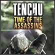 Tenchu: Time of the Assassins