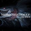 Monster of the Deep: Final Fantasy XV