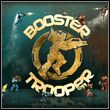Booster Trooper