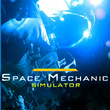 Space Mechanic Simulator