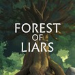 Forest of Liars